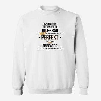 Tatowiertes Julifrauen Nicht Perfekt Sweatshirt - Seseable