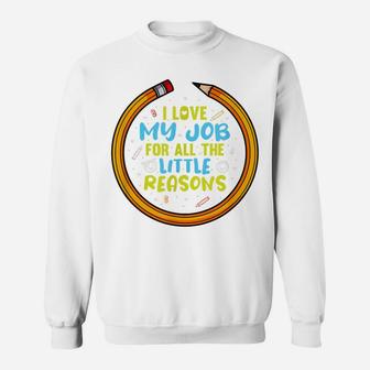 Teacher Love Job School Funny Teaching Cute Students Kids Sweatshirt | Crazezy