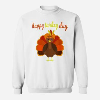 Thanksgiving Turkey Happy Thanksgiving Funny Holiday Print Sweatshirt | Crazezy AU