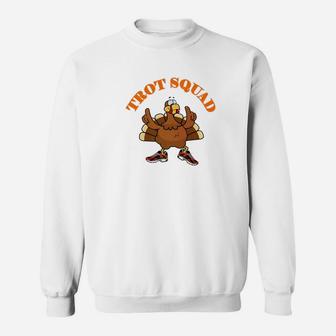 Thanksgiving Turkey Trot Squad Turkey Running Apparel Sweatshirt - Thegiftio UK