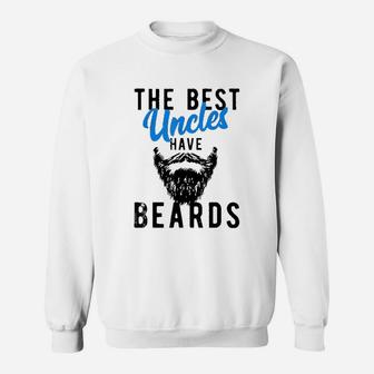 The Best Uncles Have Beards Sweatshirt | Crazezy