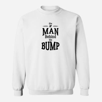 The Man Behind The Bump Sweatshirt | Crazezy UK