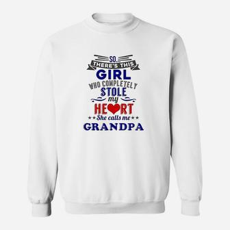 Theres This Girl Who Completely Stole My Heart Grandpa Sweatshirt | Crazezy AU