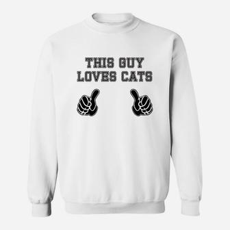 This Guy Loves Cats For Pet Lover Sweatshirt - Thegiftio UK