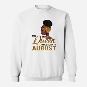 This Queen Was Born In August Black Women Shirt Sweatshirt - Thegiftio UK