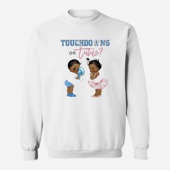 Touchdown Or Tutus Gender Reveal Baby Shower Tutu Gift Sweatshirt | Crazezy