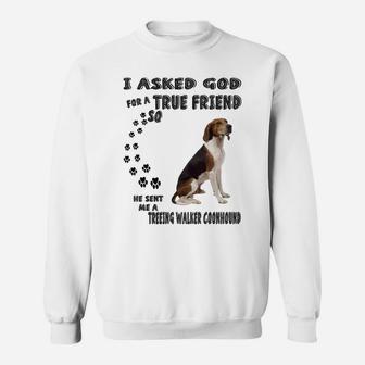 Treeing Walker Coonhound Quote Mom, Twc Dad Art, Walker Dog Sweatshirt | Crazezy DE