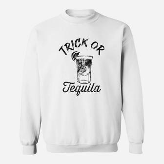 Trick Or Tequila Sweatshirt | Crazezy