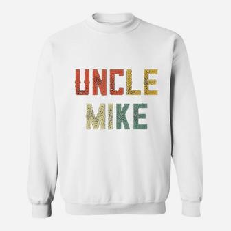 Uncle Mike Sweatshirt | Crazezy
