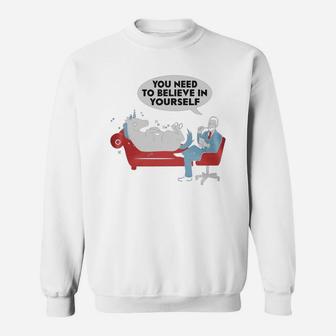 Unicorn You Need To Believe In Yourself Sweatshirt - Thegiftio UK