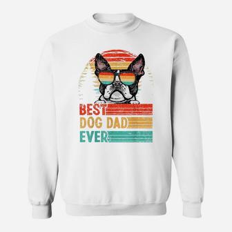 Vintage Best Dog Dad Ever Boston Terrier Dog Lover Sweatshirt | Crazezy