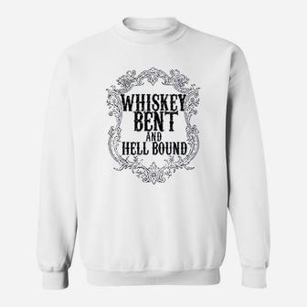 Whiskey Bent And Hellbound Drinking Sweatshirt | Crazezy DE