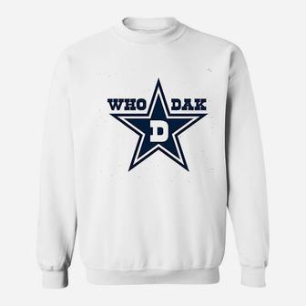 Who Dak Sweatshirt | Crazezy UK