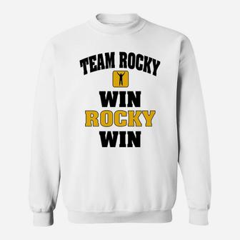 Win Rocky Win Team Rocky Sweatshirt - Thegiftio UK