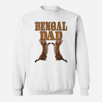 Womens Bengal Cat Dad Father's Day Gift Cat Lovers Present Sweatshirt | Crazezy