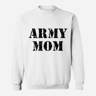 Womens Distressed Army Mom Shirt, Proud Army Mom Sweatshirt | Crazezy