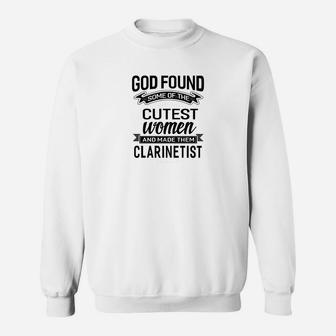 Womens God Found The Cutest Women Made Them Clarinetist Sweatshirt - Thegiftio UK