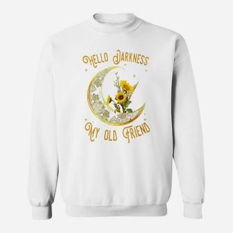 Womens Hello Darkness My Old Friend Crescent Moon Sunflowers Sweatshirt | Crazezy DE