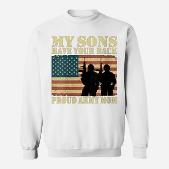 Womens My Two Sons Have Your Back Proud Army Mom Military Mother Sweatshirt | Crazezy UK