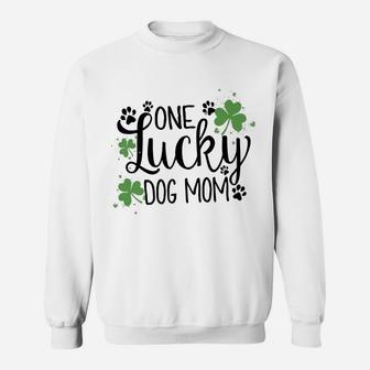 Womens One Lucky Dog Mom Shirt St Patrick Day Cute Dog Mom Sweatshirt | Crazezy UK