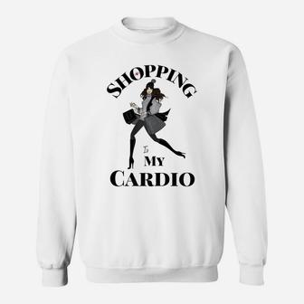 Womens Shopping Is My Cardio Fitness Gym Workout Women Sweatshirt | Crazezy UK