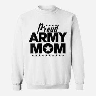 Womens Starred Proud Army Mom For Mothers Of Soldiers And Veterans Sweatshirt | Crazezy