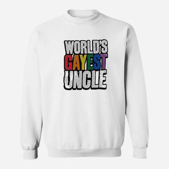 Worlds Gayest Uncle Sweatshirt | Crazezy AU