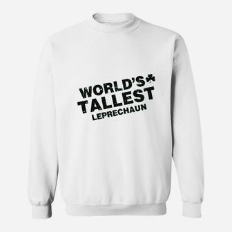 Worlds Tallest Leprechaun Sweatshirt - Thegiftio UK