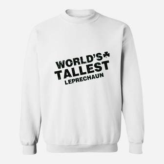 Worlds Tallest Leprechaun Sweatshirt - Thegiftio UK