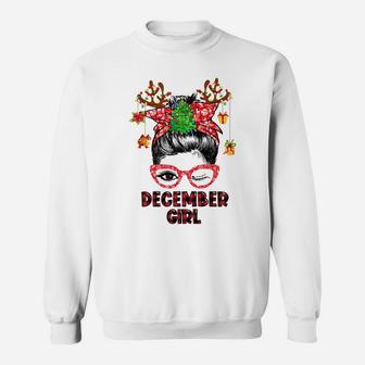 Xmas December Girl Messy Hair Bun Christmas Lady Birthday Sweatshirt | Crazezy