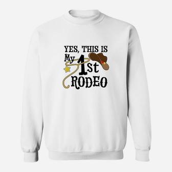 Yes This Is My 1St Rodeo Cowboy Hat With Red Band Sweatshirt | Crazezy