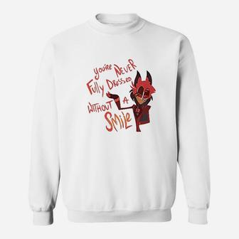 You Are Never Fully Dressed Without A Smile Sweatshirt | Crazezy