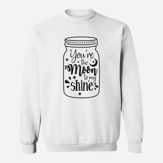 You Are The Moon To My Shine Valentine Gift Happy Valentines Day Sweatshirt | Seseable CA