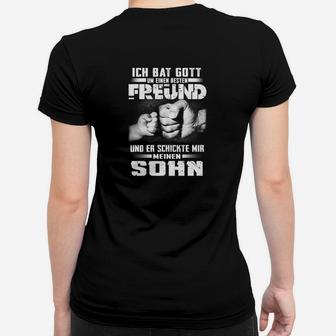 Er Schickte Mir Meinen Sohn Frauen T-Shirt - Seseable