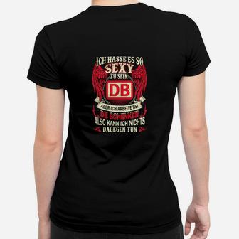 Lustiges Eisenbahner Frauen Tshirt, Sexy & Stolz bei der DB Design - Seseable