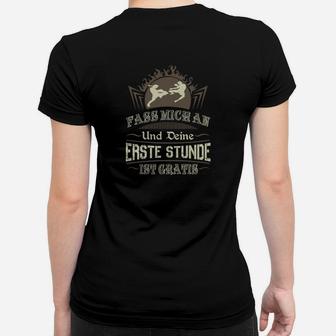 Schwarzes Motivations-Frauen Tshirt Fass Mich und Erhalte Eine Gratisstunde - Seseable