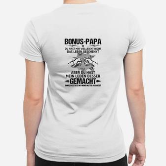 Bonus-Papa Wertschätzungs-Frauen Tshirt, Liebevolle Spruch Mode - Seseable