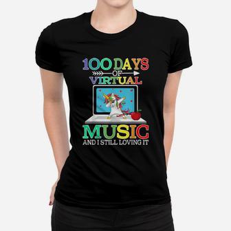 100 Days Of Virtual Music And I Still Loving It Unicorn Women T-shirt - Monsterry