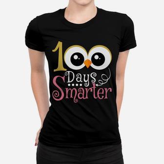 100 Days Smarter Owl Kids Girls Teachers 100Th Day Of School Sweatshirt Women T-shirt | Crazezy