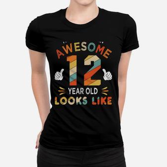 12Th Birthday Gifts For 12 Years Old Awesome Looks Like Women T-shirt | Crazezy