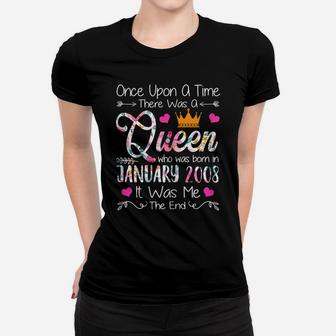 13 Years Birthday Girls 13Th Birthday Queen January 2008 Women T-shirt | Crazezy