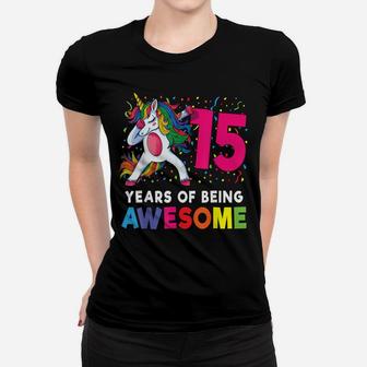 15Th Birthday Dabbing Unicorn Party Gift 15 Years Old Girls Women T-shirt | Crazezy