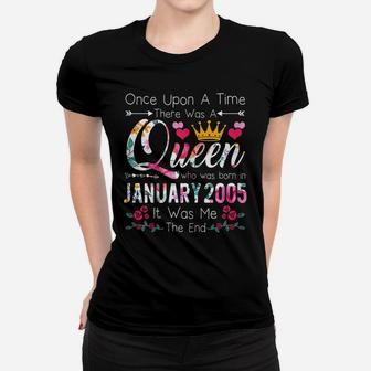 16 Years Birthday Girls 16Th Birthday Queen January 2005 Women T-shirt | Crazezy