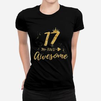 17Th Birthday For Teen Girl 17 And Awesome Gifts Women T-shirt | Crazezy DE
