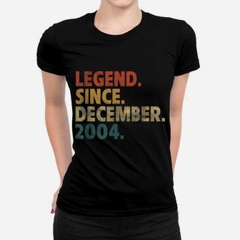 17Th Birthday Gift Funny Vintage Legend Since December 2004 Women T-shirt | Crazezy DE