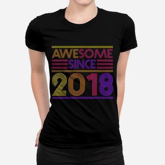 2Nd Birthday Gifts Boys Girls - Awesome Since 2018 Women T-shirt | Crazezy
