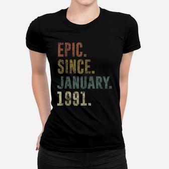 30Th Retro Birthday Gift - Vintage Epic Since January 1991 Women T-shirt | Crazezy DE