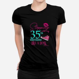 35Th Birthday Like A Boss Funny Step Pink Women T-shirt | Crazezy