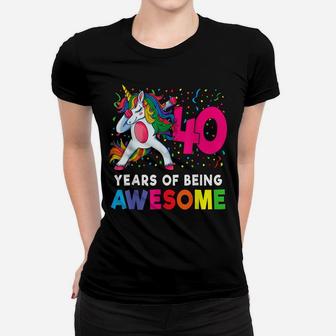 40Th Birthday Dabbing Unicorn Party Gift 40 Years Old Women Women T-shirt | Crazezy