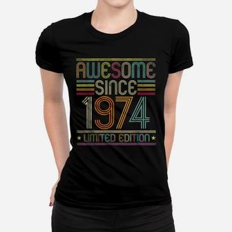 47Th Birthday Vintage Tee 47 Years Old Awesome Since 1974 Women T-shirt | Crazezy